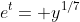 e^t= y^{1/7}