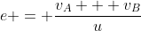e = \frac{v_A + v_B}{u}