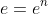 e=e^n
