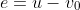 e=u-v_0