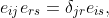e_{ij}e_{rs}=\delta_{jr}e_{is},