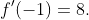 f'(-1)=8.