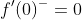 f'(0)^-=0