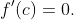 f'(c)=0.