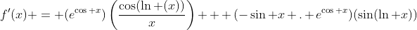 f'(x) = (e^{\cos x})\left(\frac{\cos(\ln (x))}{x}\right) + (-\sin x . e^{\cos x})(\sin(\ln x))