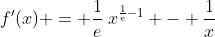 f'(x) = \frac{1}{e}\:x^{\frac{1}{e}-1} - \frac{1}{x}