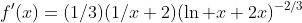 f'(x)=(1/3)(1/x+2)(\ln x+2x)^{-2/3}