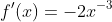 f'(x)=-2x^{-3}