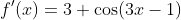 f'(x)=3 \cos(3x-1)