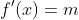 f'(x)=m