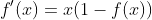 f'(x)=x(1-f(x))