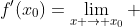 f'(x_0)=\lim_{x \to x_0} ~ \frac{x^n-x_0^n}{x-x_0}