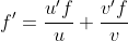 f'=\frac{u'f}{u}+\frac{v'f}{v}
