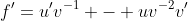 f'=u'v^{-1} - uv^{-2}v'