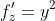 f'_z=y^2