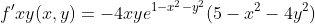 f'xy(x,y)=-4xye^{1-x^2-y^2}(5-x^2-4y^2)