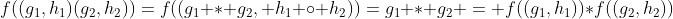f((g_1,h_1)(g_2,h_2))=f((g_1 * g_2, h_1 \circ h_2))=g_1 * g_2 = f((g_1,h_1))*f((g_2,h_2))