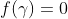 f(\gamma)=0