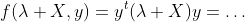 f(\lambda X,y)=y^t(\lambda X)y=\ldots