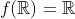 f(\mathbb{R})=\mathbb{R}