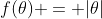 f(\theta) = |\theta|