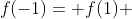 f(-1)= f(1) 
