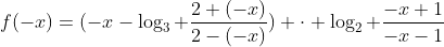 f(-x)=(-x-\log_3 \frac{2+(-x)}{2-(-x)}) \cdot \log_2 \frac{-x+1}{-x-1}
