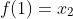 f(1)=x_2