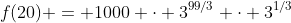 f(20) = 1000 \cdot 3^{99/3} \cdot 3^{1/3}