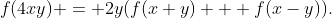 f(4xy) = 2y(f(x+y) + f(x-y)).