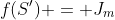 f(S') = J_m