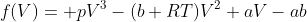 f(V)= pV^3-(b+RT)V^2+aV-ab