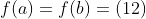 f(a)=f(b)=(12)