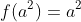 f(a^{2})=a^{2}