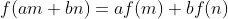 f(am+bn)=af(m)+bf(n)