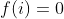 f(i)=0