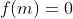 f(m)=0