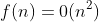 f(n)=0(n^2)