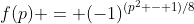 f(p) = (-1)^{(p^2 - 1)/8}