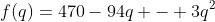 f(q)=470-94q - 3q^2