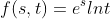 f(s,t)=e^slnt