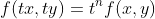 f(tx,ty)=t^nf(x,y)