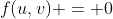 f(u,v) = 0