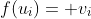 f(u_i)= v_i