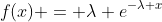 f(x) = \lambda e^{-\lambda x}