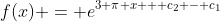 f(x) = e^{3 \pi x + c_2 - c_1}