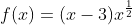 f(x)=(x-3)x^{\frac{1}{2}}