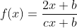 f(x)=\frac{2x+b}{cx+b}