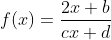 f(x)=\frac{2x+b}{cx+d}