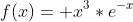 f(x)= x^3*e^{-x}